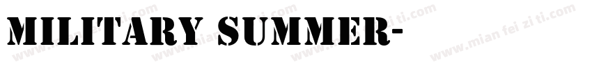 Military summer字体转换